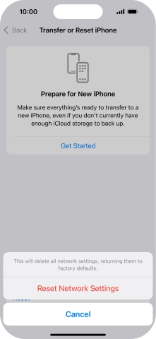 Press Reset Network Settings. Press Reset Network Settings.