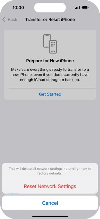 Press Reset Network Settings. Press Reset Network Settings.