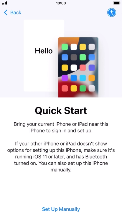 Follow the instructions on the screen to transfer content from another device running iOS 11 or later or press Set Up Manually. Follow the instructions on the screen to transfer content from another device running iOS 11 or later or press Set Up Manually.