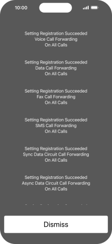 Press Dismiss. Press Dismiss.