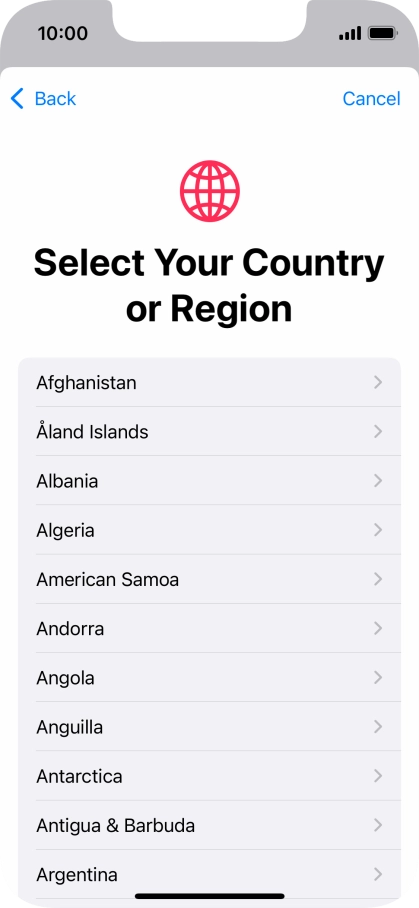 Press the required country. Press the required country.