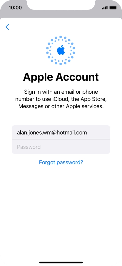 Press Password and key in the password for your Apple ID. Press Password and key in the password for your Apple ID.