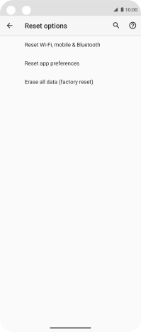 Press Erase all data (factory reset). Press Erase all data (factory reset).