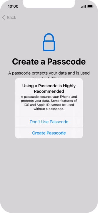 If you turn off the function, press Don't Use Passcode. If you turn off the function, press Don't Use Passcode.