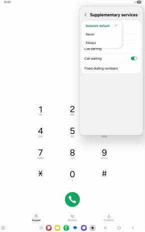 Press Always to turn on caller identification. Press Always to turn on caller identification.