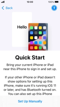 Follow the instructions on the screen to transfer content from another device running iOS 11 or later or press Set Up Manually. Follow the instructions on the screen to transfer content from another device running iOS 11 or later or press Set Up Manually.