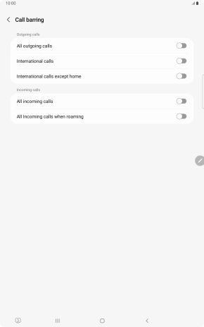Press the indicator next to the required barring type to turn the function on or off. Press the indicator next to the required barring type to turn the function on or off.
