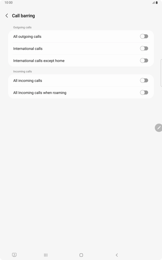 Press the indicator next to the required barring type to turn the function on or off. Press the indicator next to the required barring type to turn the function on or off.