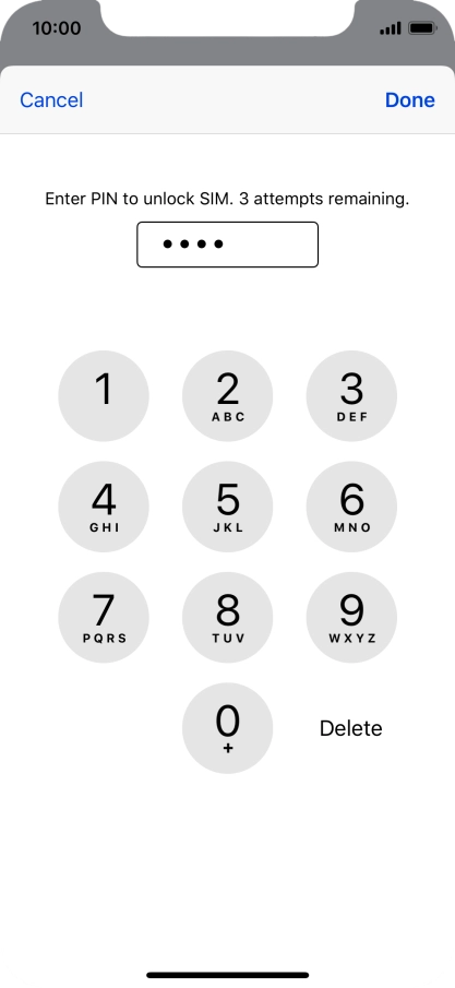 Key in your PIN and press Done. Key in your PIN and press Done.