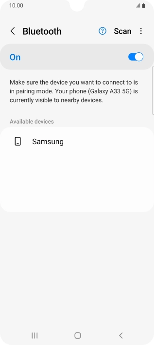 Press the required Bluetooth device and follow the instructions on the screen to pair the device with your phone. Press the required Bluetooth device and follow the instructions on the screen to pair the device with your phone.