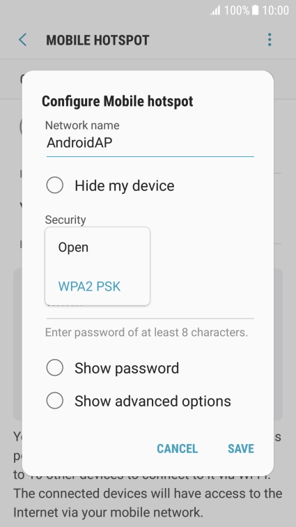 Press WPA2 PSK to password protect your Wi-Fi hotspot. Press WPA2 PSK to password protect your Wi-Fi hotspot.
