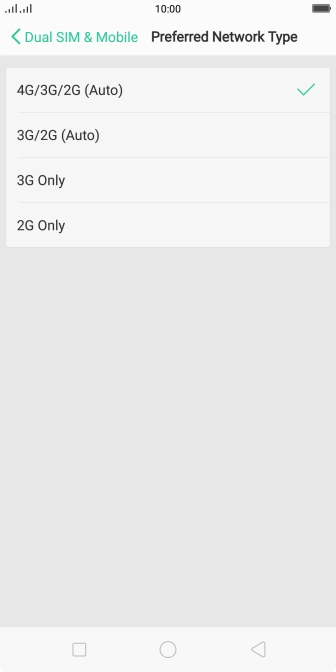 Press the required network mode. Press the required network mode.