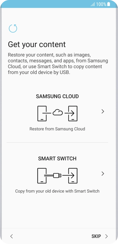 You can transfer the contents of another phone to your phone when it's activated for the first time and after a factory reset. When this screen is displayed, your phone is ready to transfer contents from another phone. You can transfer the contents of another phone to your phone when it's activated for the first time and after a factory reset. When this screen is displayed, your phone is ready to transfer contents from another phone.