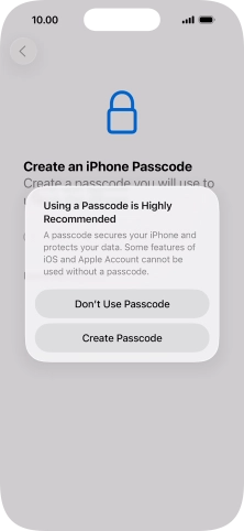 If you turn off the function, press Don't Use Passcode. If you turn off the function, press Don't Use Passcode.