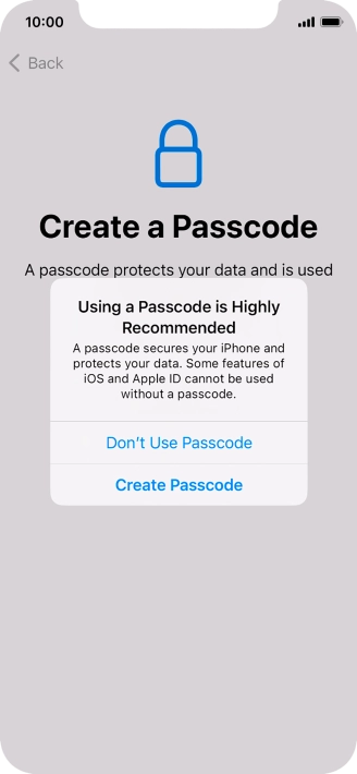 If you turn off the function, press Don't Use Passcode. If you turn off the function, press Don't Use Passcode.