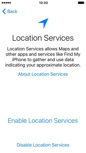 Press Enable Location Services to turn on the function. Press Enable Location Services to turn on the function.