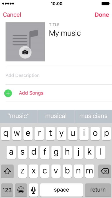 Press Add Songs. Press Add Songs.