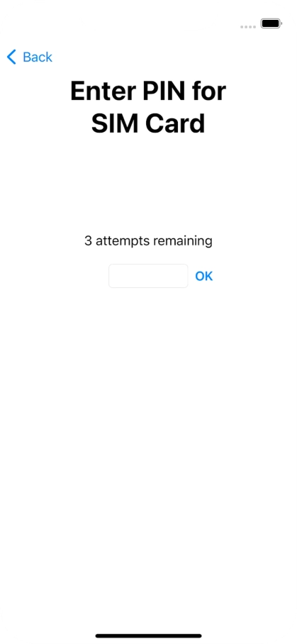 If your SIM is locked, key in your PIN and press OK. If your SIM is locked, key in your PIN and press OK.