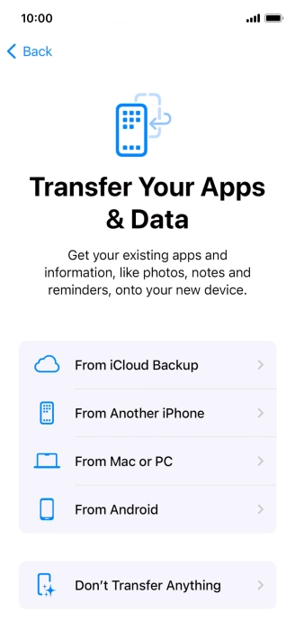 Press Don't Transfer Anything and follow the instructions on the screen to finish the activation. Press Don't Transfer Anything and follow the instructions on the screen to finish the activation.