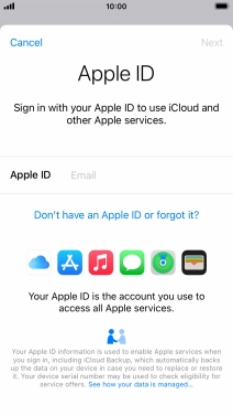 If you don t have an Apple ID, press Don't have an Apple ID or forgot it? and follow the instructions on the screen to create an Apple ID. If you don t have an Apple ID, press Don't have an Apple ID or forgot it? and follow the instructions on the screen to create an Apple ID.