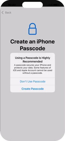 If you turn off the function, press Don't Use Passcode. If you turn off the function, press Don't Use Passcode.