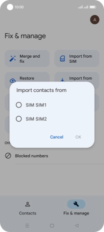 Press the name of the SIM. Press the name of the SIM.