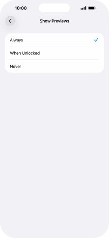 To select notification preview on the lock screen, press Always. To select notification preview on the lock screen, press Always.
