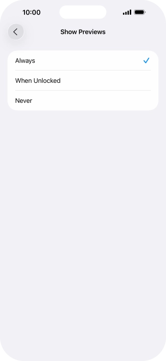To select notification preview on the lock screen, press Always. To select notification preview on the lock screen, press Always.