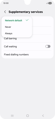 Press Always to turn on caller identification. Press Always to turn on caller identification.