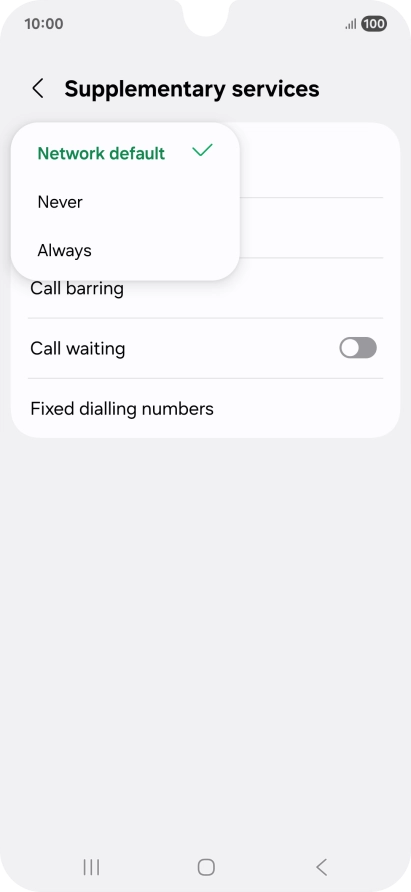 Press Always to turn on caller identification. Press Always to turn on caller identification.
