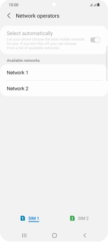 Press the required network. Press the required network.