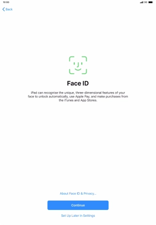 Follow the instructions on the screen to turn on use of Face ID or press Set Up Later in Settings. Follow the instructions on the screen to turn on use of Face ID or press Set Up Later in Settings.