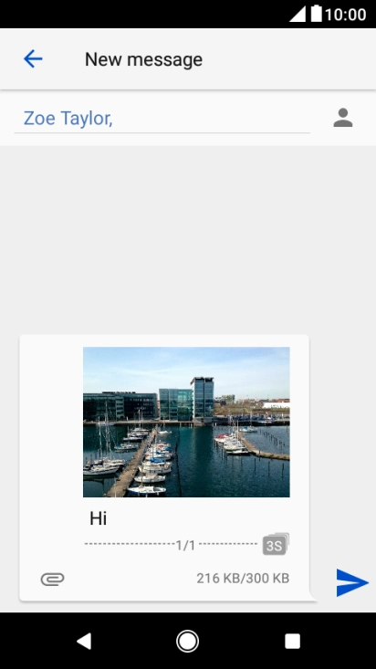 Press the send icon when you've finished your picture message. Press the send icon when you've finished your picture message.