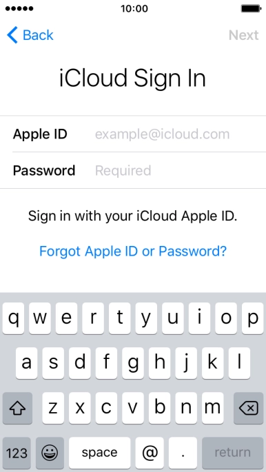 Press example@icloud.com and key in the username for your Apple ID. Press example@icloud.com and key in the username for your Apple ID.