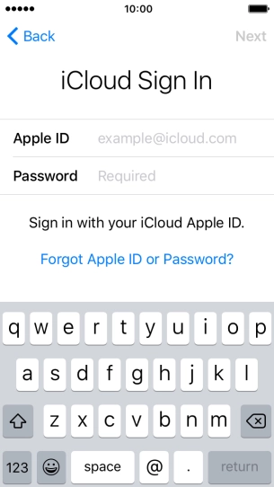 Press example@icloud.com and key in the username for your Apple ID. Press example@icloud.com and key in the username for your Apple ID.
