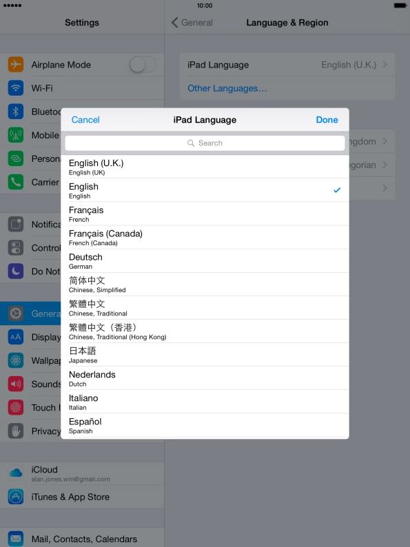 Press Done and follow the instructions on the screen to change to the selected language. Press Done and follow the instructions on the screen to change to the selected language.