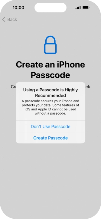 If you turn off the function, press Don't Use Passcode. If you turn off the function, press Don't Use Passcode.
