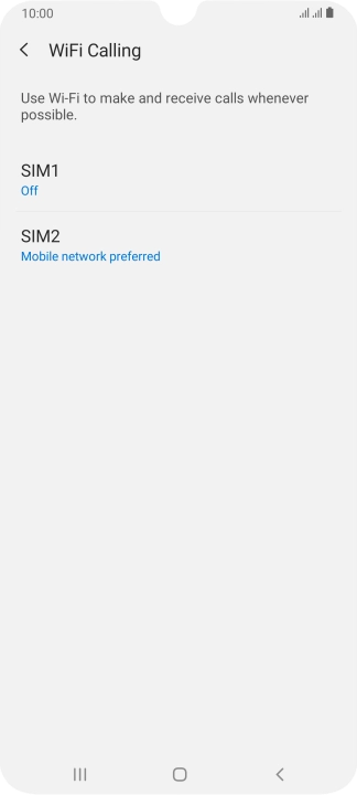 Press the name of the SIM. Press the name of the SIM.