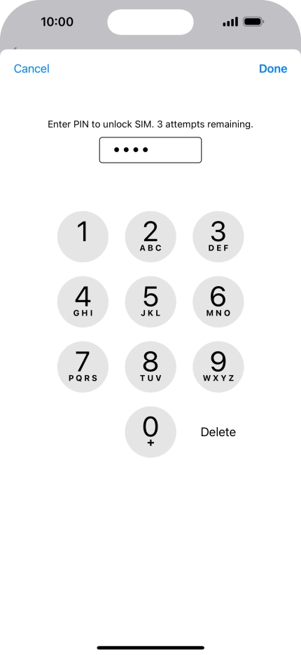 Key in your PIN and press Done. Key in your PIN and press Done.