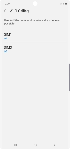 Press the name of the SIM. Press the name of the SIM.