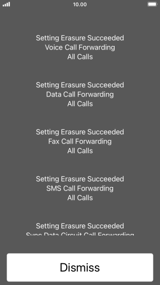 Press Dismiss. Press Dismiss.