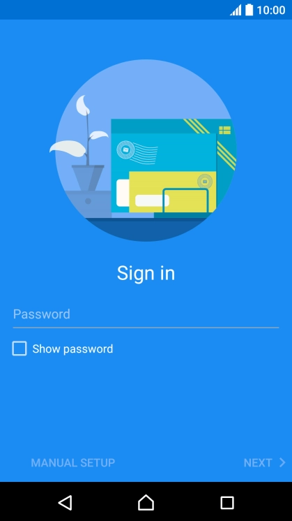 Press Password and key in the password for your email account. Press Password and key in the password for your email account.