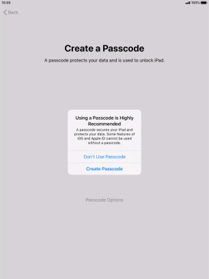 If you turn off the function, press Don't Use Passcode. If you turn off the function, press Don't Use Passcode.