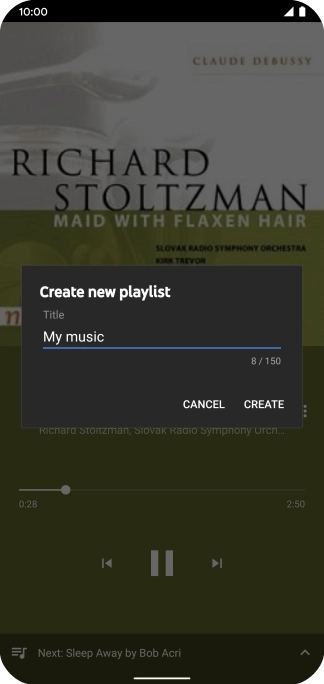 Key in a name for the playlist and press CREATE. Key in a name for the playlist and press CREATE.