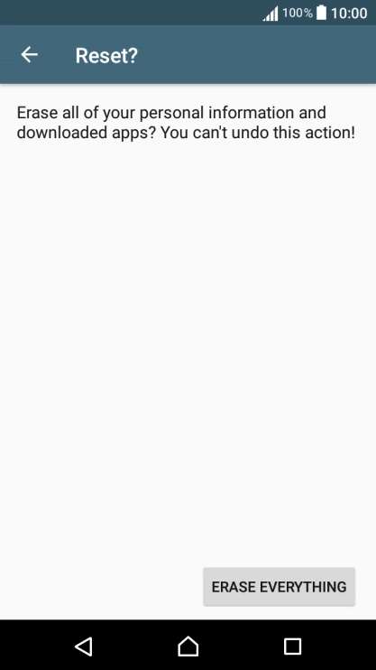 Press ERASE EVERYTHING. Wait a moment while the factory default settings are restored.
Follow the instructions on the screen to set up your phone and prepare it for use. Press ERASE EVERYTHING. Wait a moment while the factory default settings are restored.
Follow the instructions on the screen to set up your phone and prepare it for use.