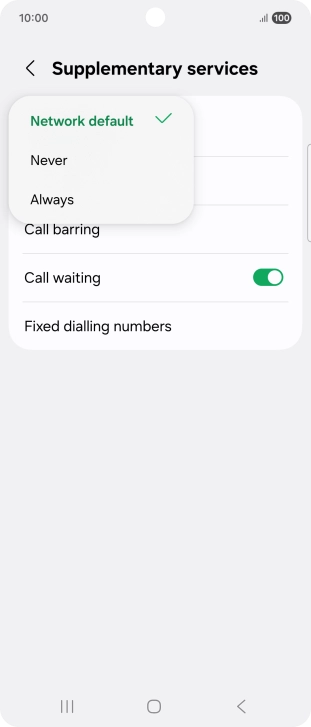Press Always to turn on caller identification. Press Always to turn on caller identification.
