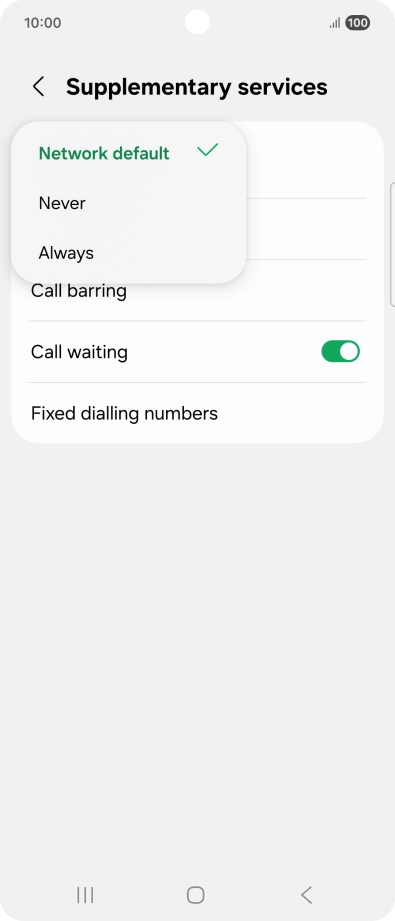 Press Always to turn on caller identification. Press Always to turn on caller identification.