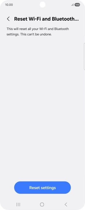 Press Reset settings. Press Reset settings.