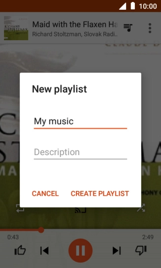 Key in a name for the playlist and press CREATE PLAYLIST. Key in a name for the playlist and press CREATE PLAYLIST.