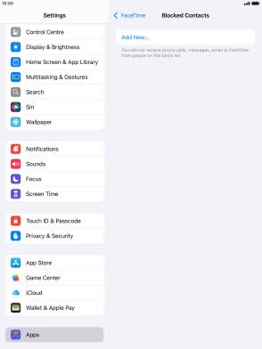 Press Add New... and follow the instructions on the screen to block a contact. Press Add New... and follow the instructions on the screen to block a contact.